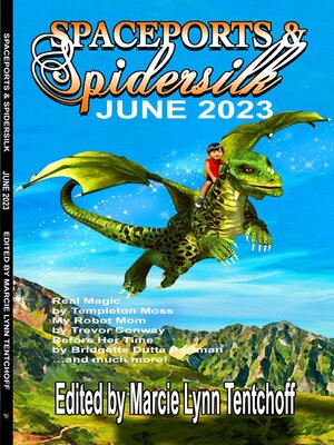 cover image of Spaceports & Spidersilk June 2023